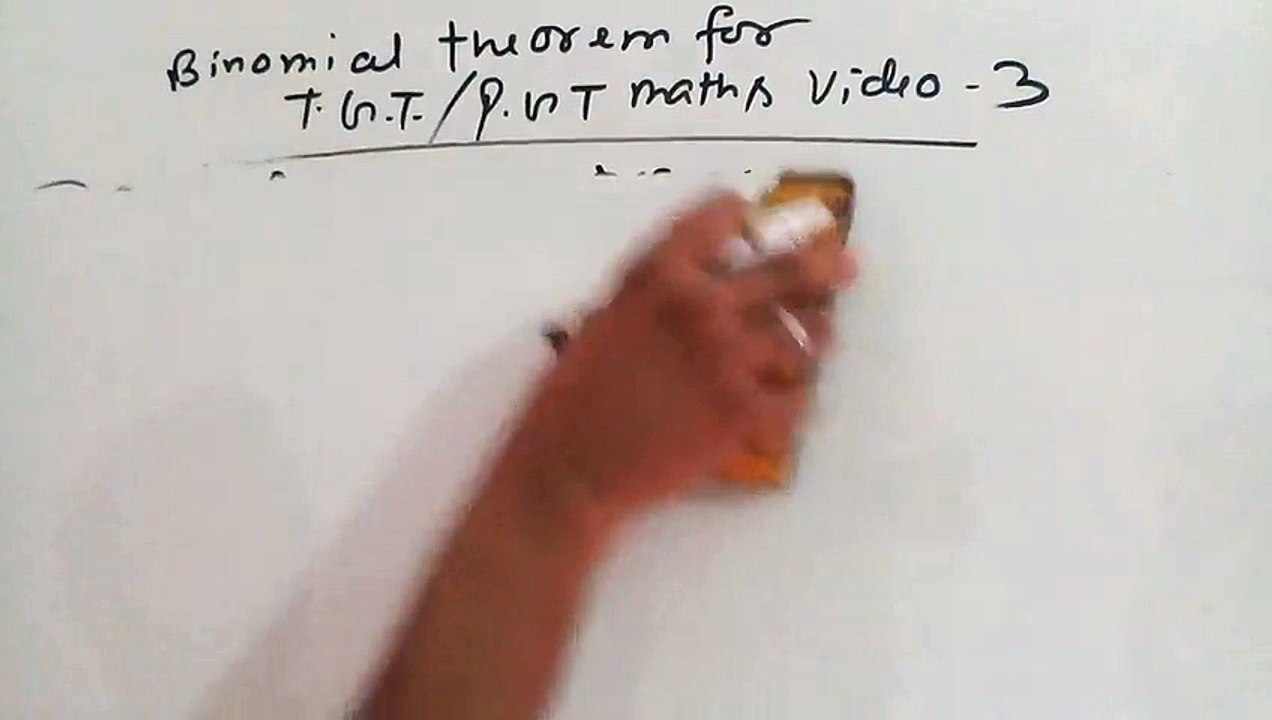 Binomial theorem for tgt/for maths video 3