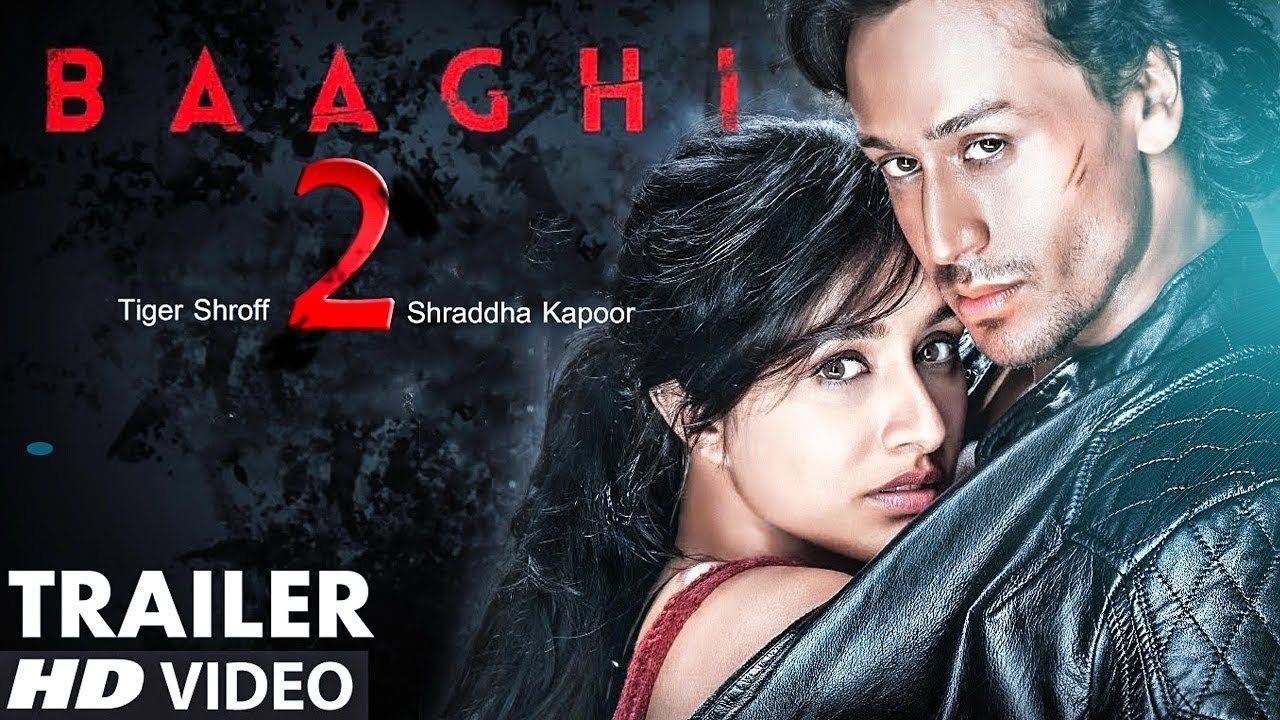 Baaghi 2 Official Trailer (2018) 🎬