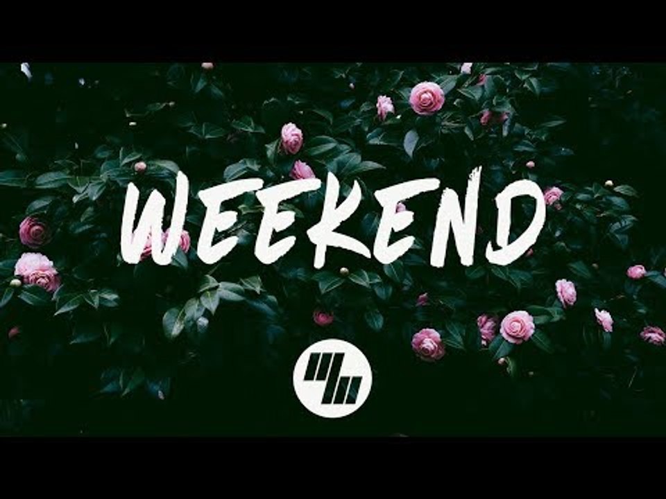 BoTalks ft. Laura Marano - Weekend (Lyrics / Lyric Video)