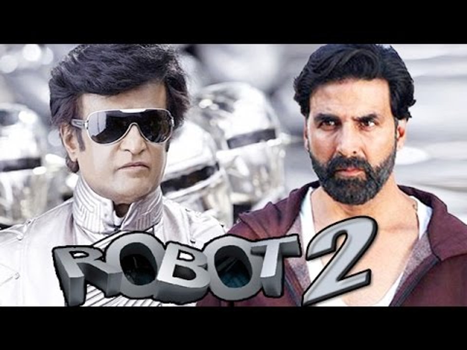 Akshay Kumar To Play VILLIAN In Rajnikanth's ROBOT 2 | Breaking News