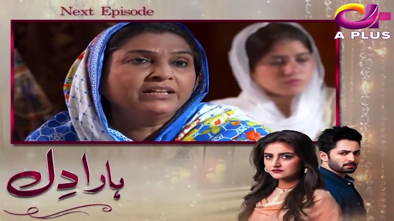 Haara Dil - Episode 13 | Aplus Dramas | Danish Taimoor, Hiba Bukhari | Pakistani Drama