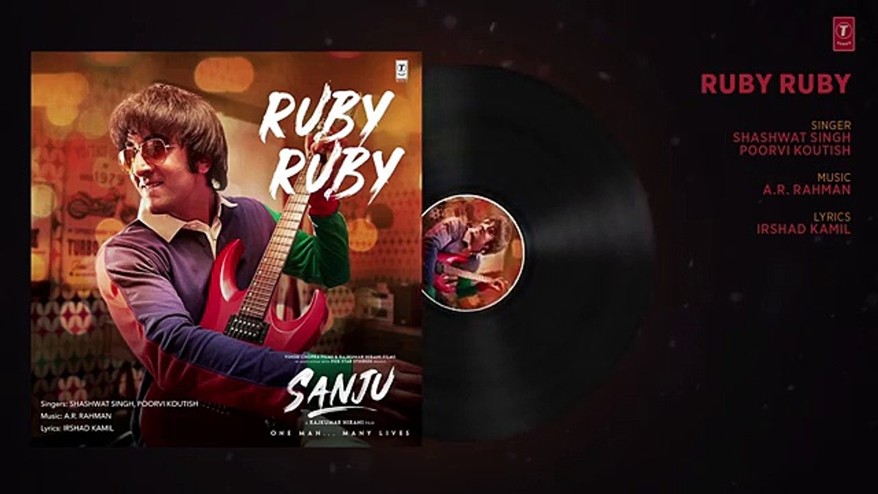 SANJU: Ruby Ruby Full Audio Song | Ranbir Kapoor | AR Rahman | Rajkumar Hirani