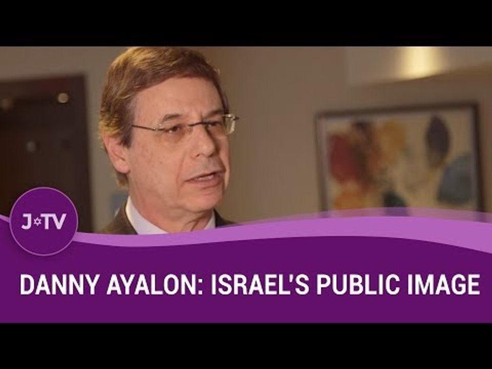 Danny Ayalon Reveals Top Strategies to Boost Israel's Global Image 🇮🇱