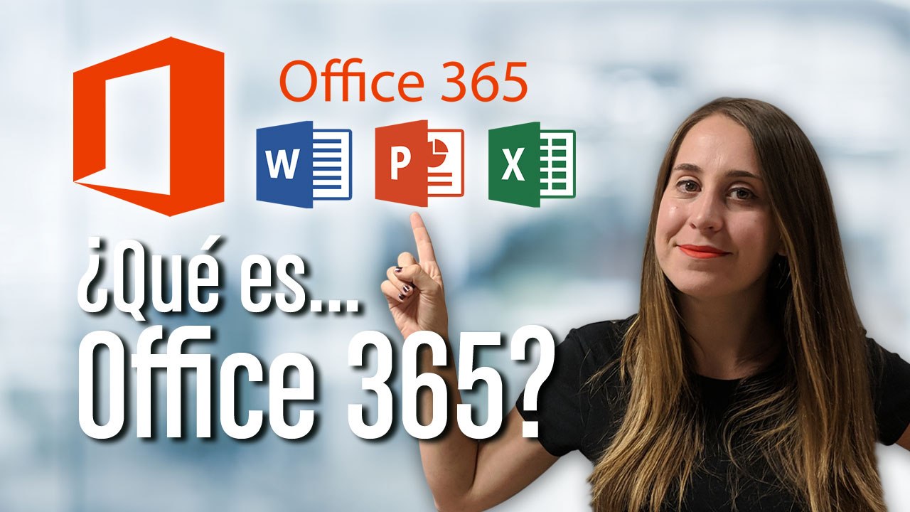¿Qué es Office 365?
