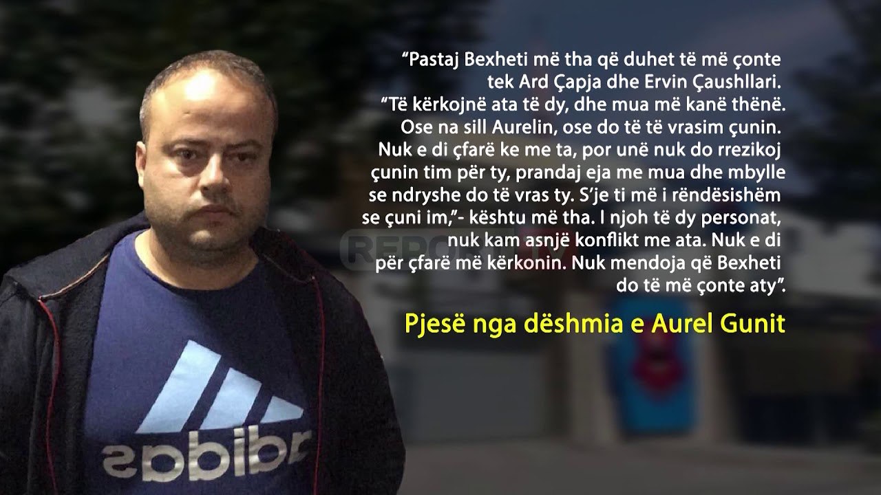 Ekskluzive/ Report Tv zbardh kallëzimin e Aurel Gunit