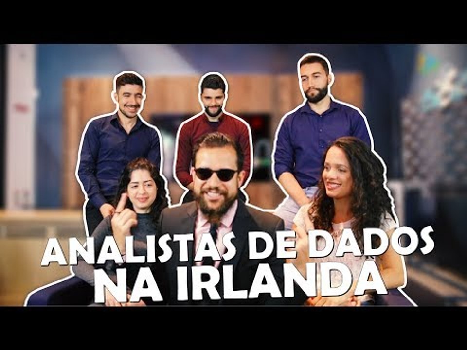 COMO É TRABALHAR COM ANÁLISE DE DADOS NA IRLANDA