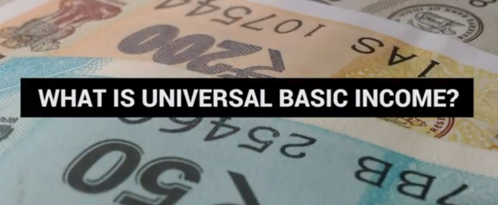 What does Universal Basic Income mean?