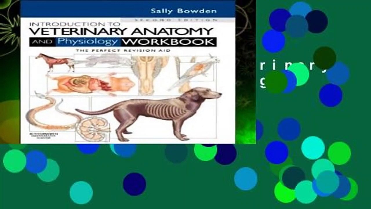 Introduction to Veterinary Anatomy and Physiology Workbook