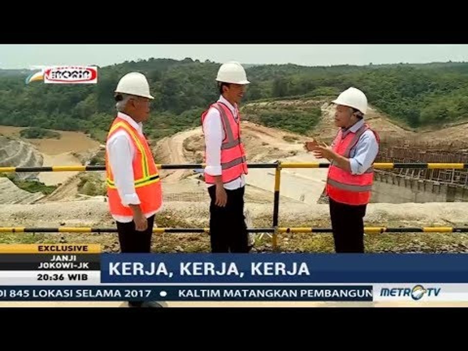Janji Jokowi - Kerja, Kerja, Kerja (3)