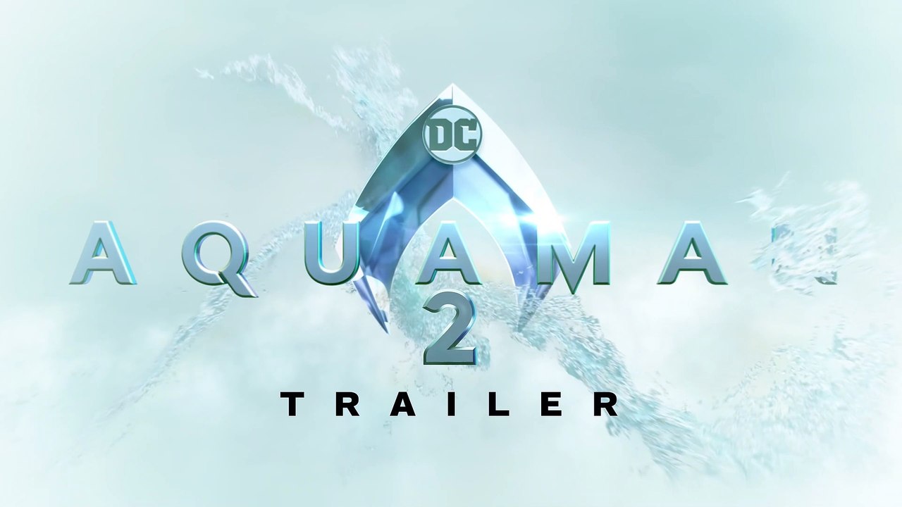 Aquaman 2 Movie Trailer