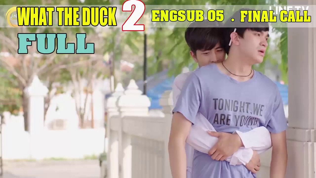 [Engsub BL] What TheDuck FinalCall Episode 5