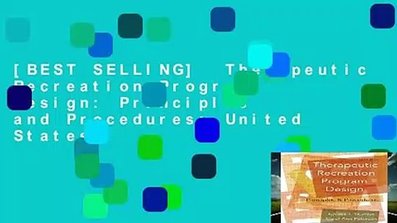 [BEST SELLING]  Therapeutic Recreation Program Design: Principles and Procedures: United States