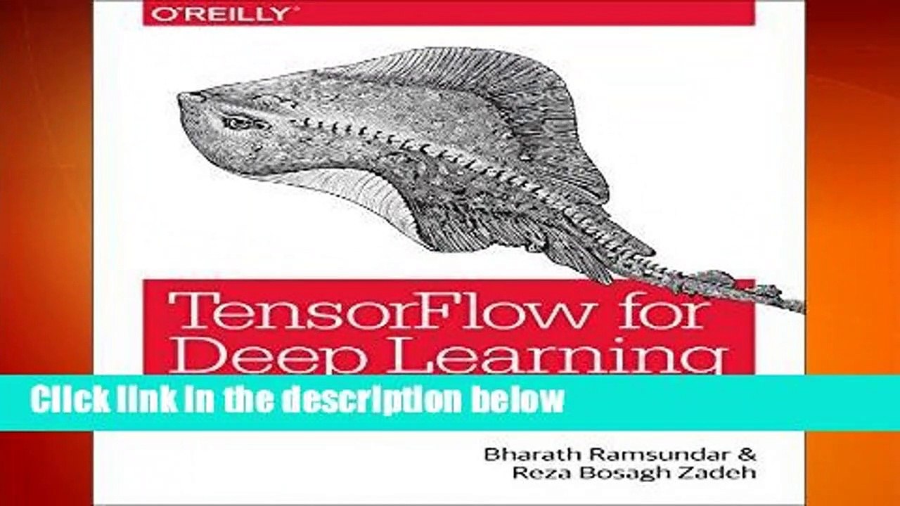 TensorFlow for Deep Learning  For Kindle