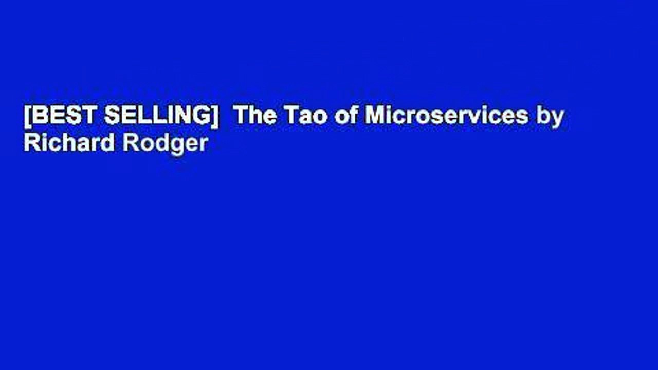 [BEST SELLING]  The Tao of Microservices by Richard Rodger