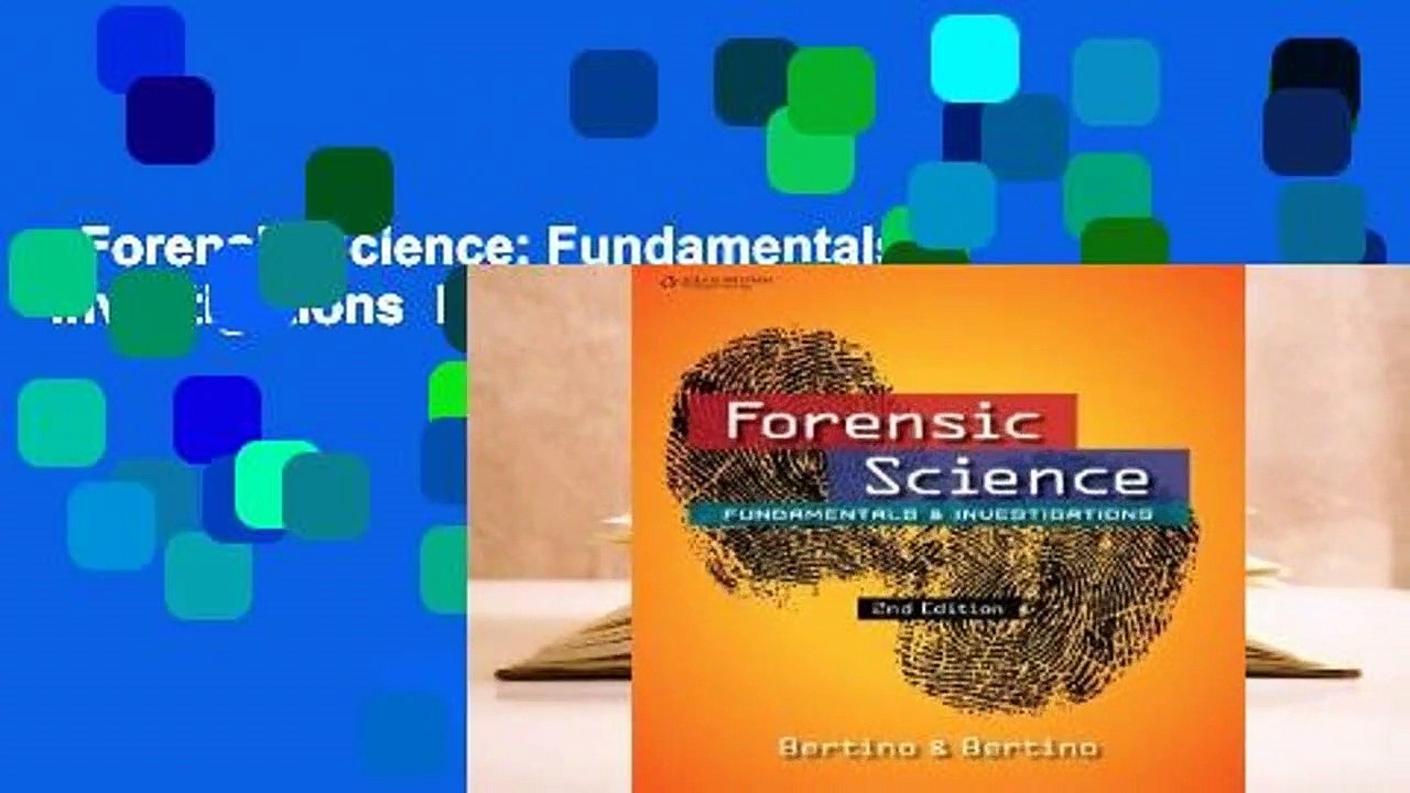 Forensic Science: Fundamentals & Investigations  For Kindle