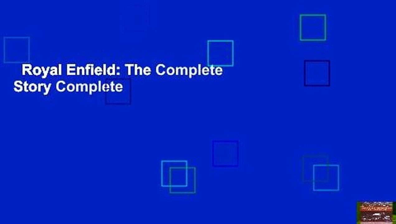 Royal Enfield: The Complete Story Complete