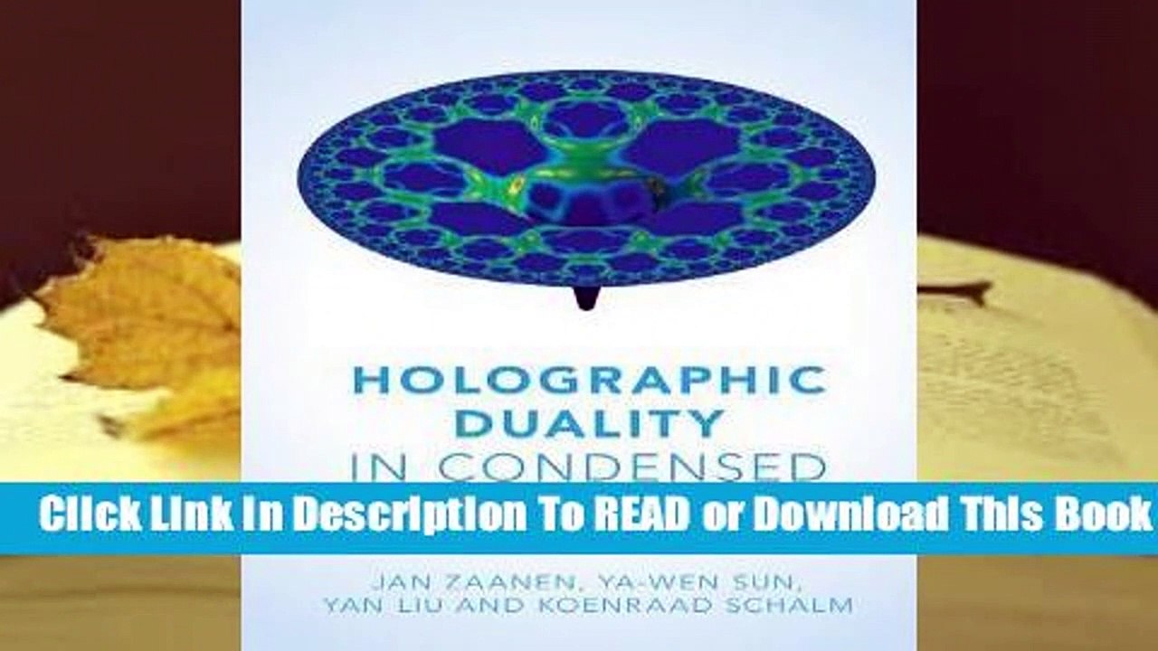 Holographic Duality in Condensed Matter Physics  Review