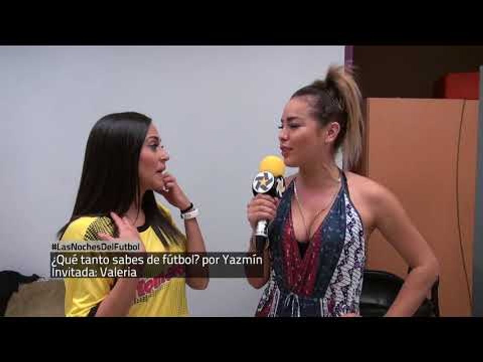 ¿Qué tanto sabe Valeria de fútbol?