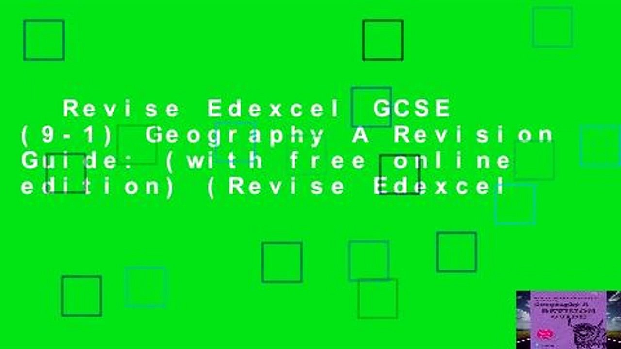 Revise Edexcel GCSE (9-1) Geography A Revision Guide: (with free online edition) (Revise Edexcel