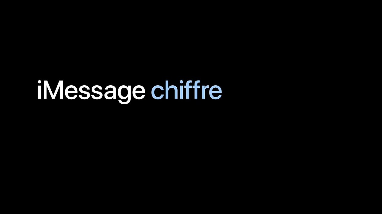 iPhone - Chiffrement iMessage - Apple