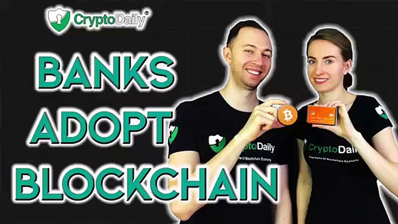 Blockchain: How Banks Will Utilise Blockchain Tech