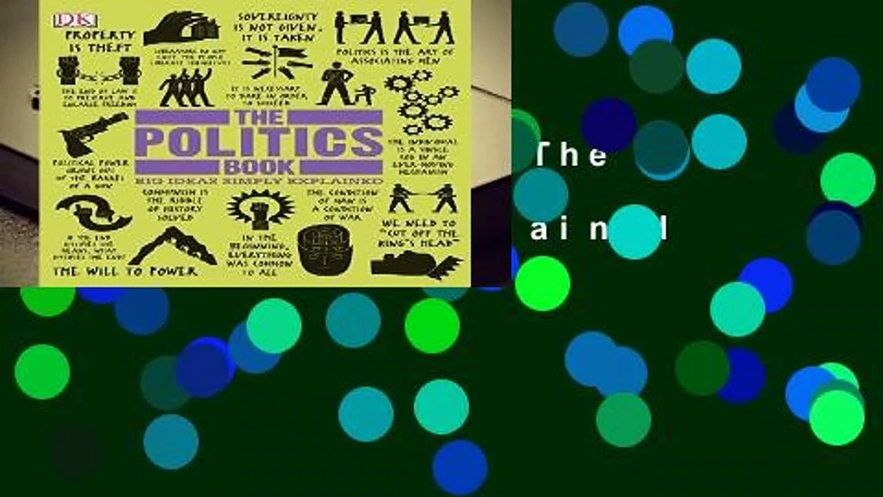 [NEW RELEASES]  The Politics Book: Big Ideas Simply Explained