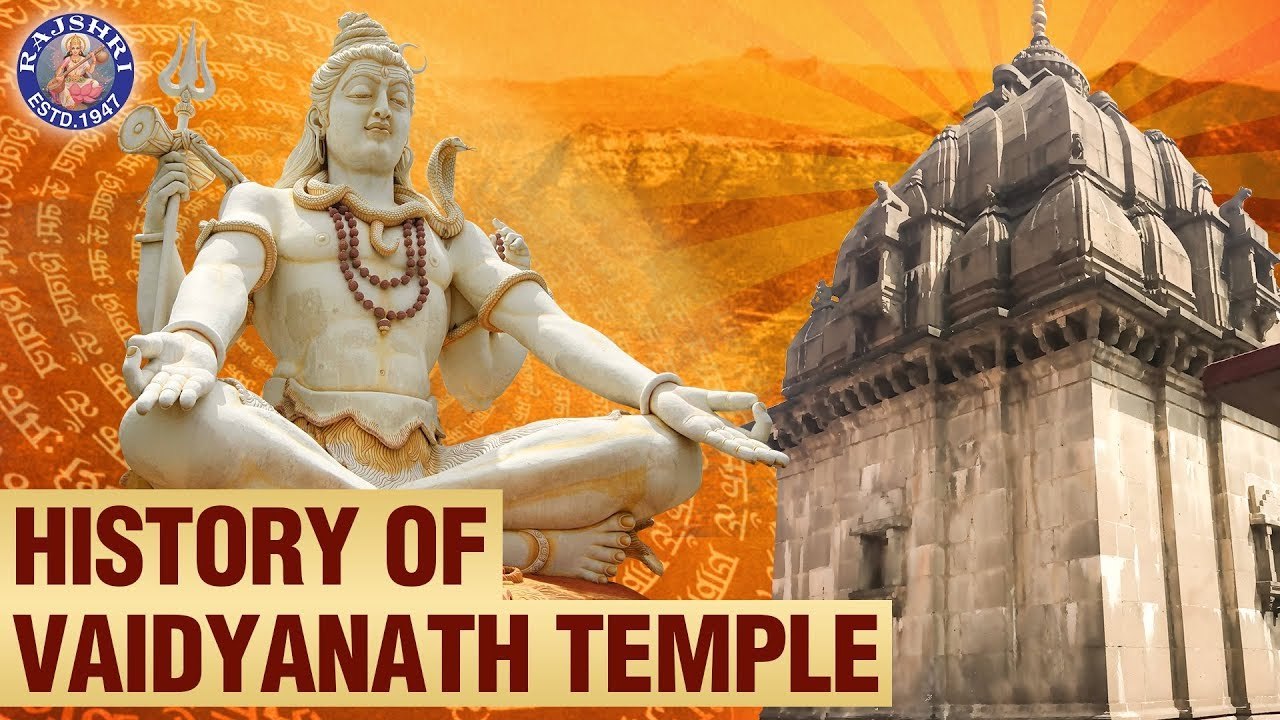 History of Vaidyanath Temple I Significance and Facts of Vaidyanath Temple