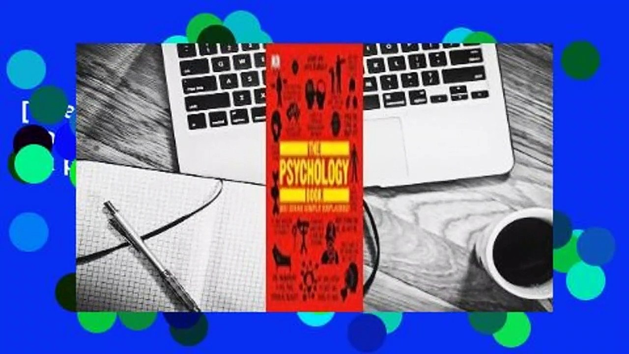[Read] The Psychology Book: Big Ideas Simply Explained  For Free