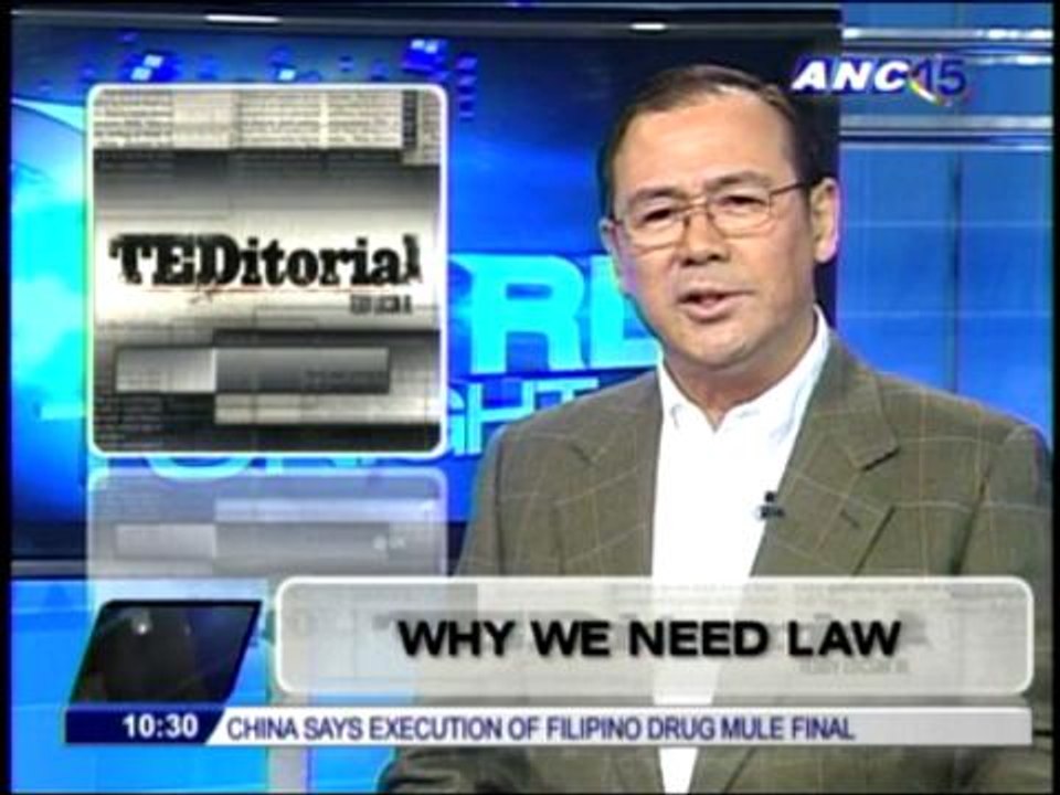 Teditorial: Why we need law