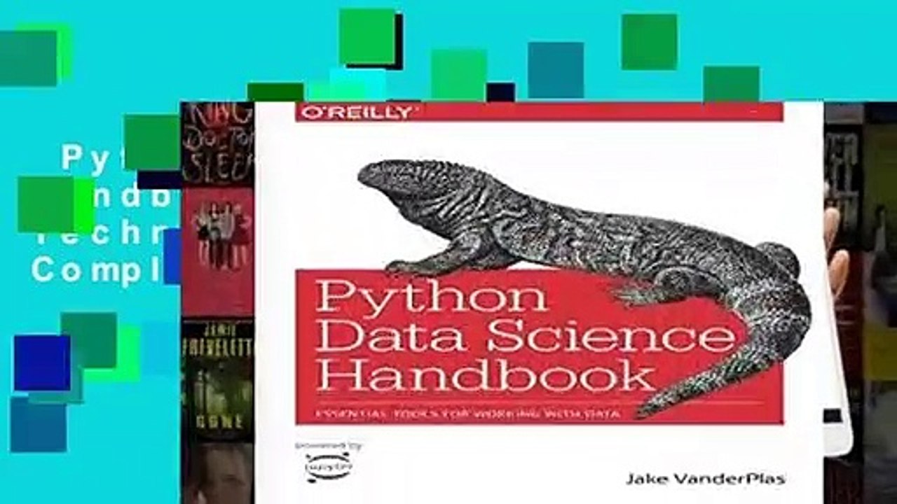 Python Data Science Handbook: Tools and Techniques for Developers Complete