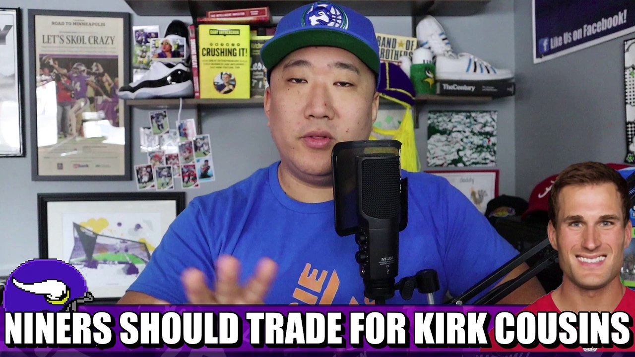 49ers Should Trade for Kirk Cousins