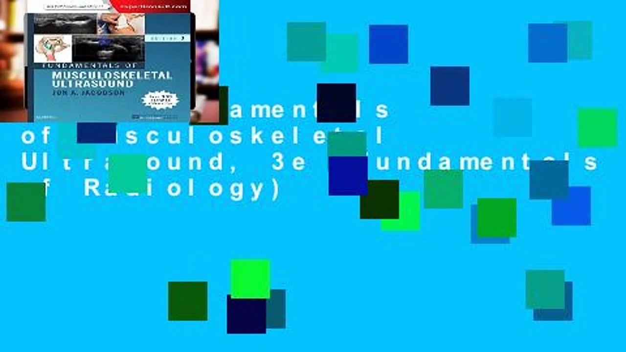[Doc] Fundamentals of Musculoskeletal Ultrasound, 3e (Fundamentals of Radiology)
