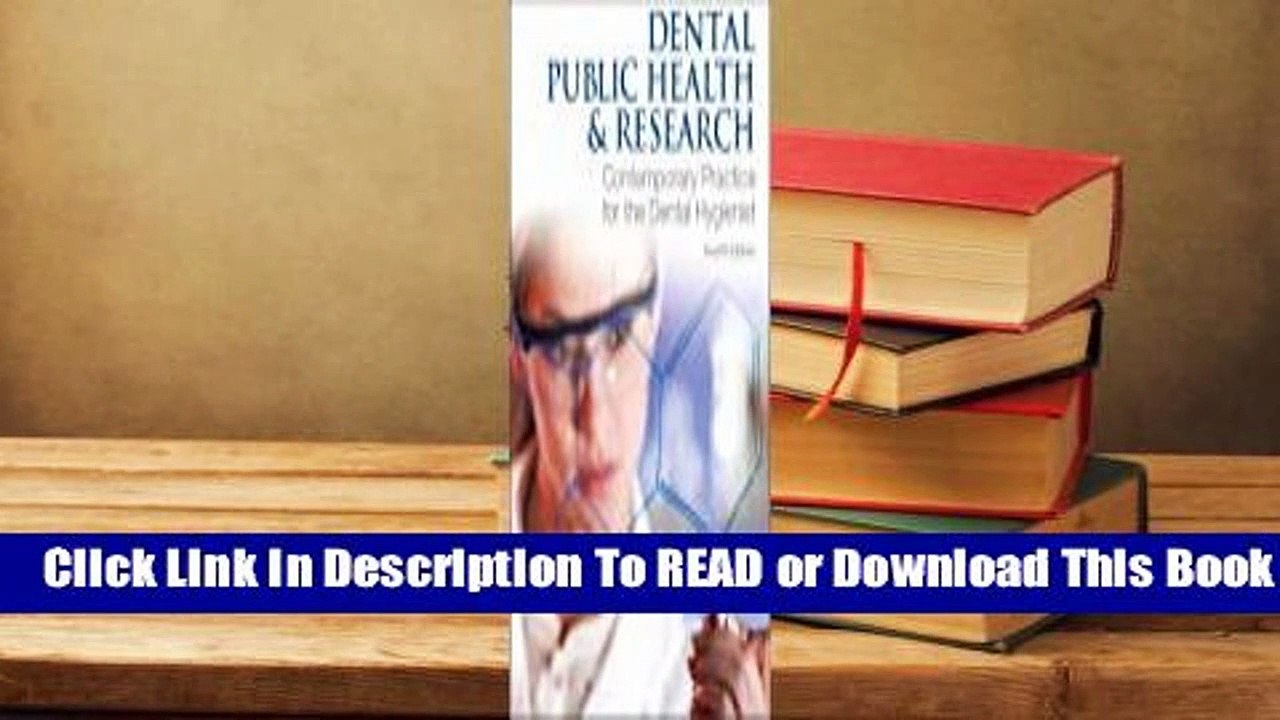 [Read] Dental Public Health and Research  For Full