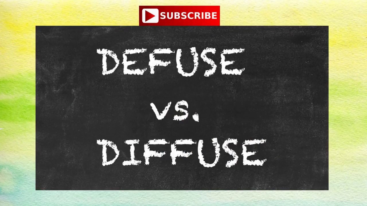 (In_English)_Defuse_vs_Diffuse...in__English_Grammar