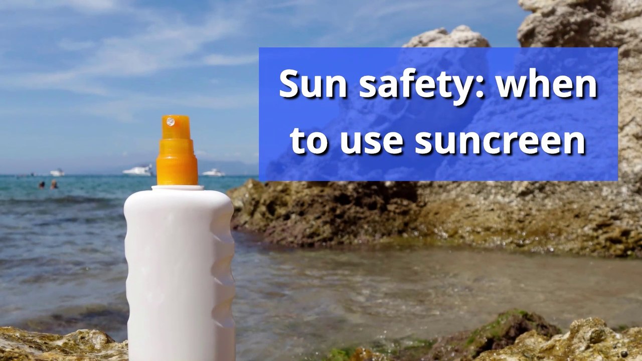 Sun Safety: When to Apply Sunscreen