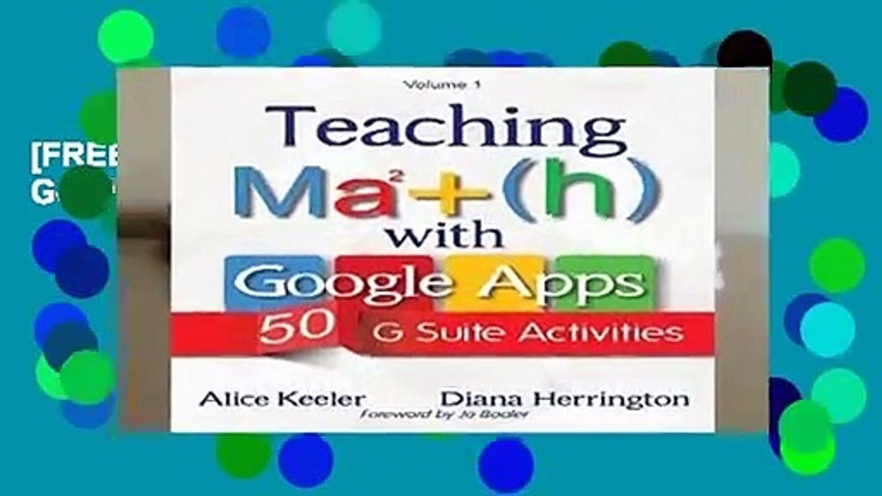 [FREE] Teaching Math with Google Apps: 50 G Suite Activities