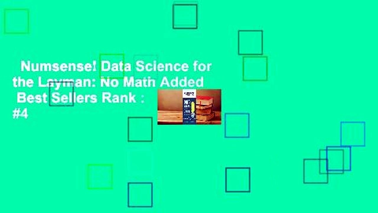Numsense! Data Science for the Layman: No Math Added  Best Sellers Rank : #4