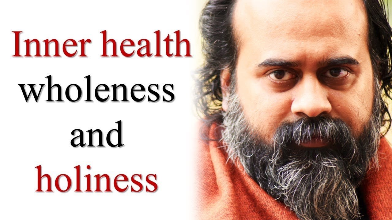 On inner health, wholeness, and holiness || Acharya Prashant (2016)