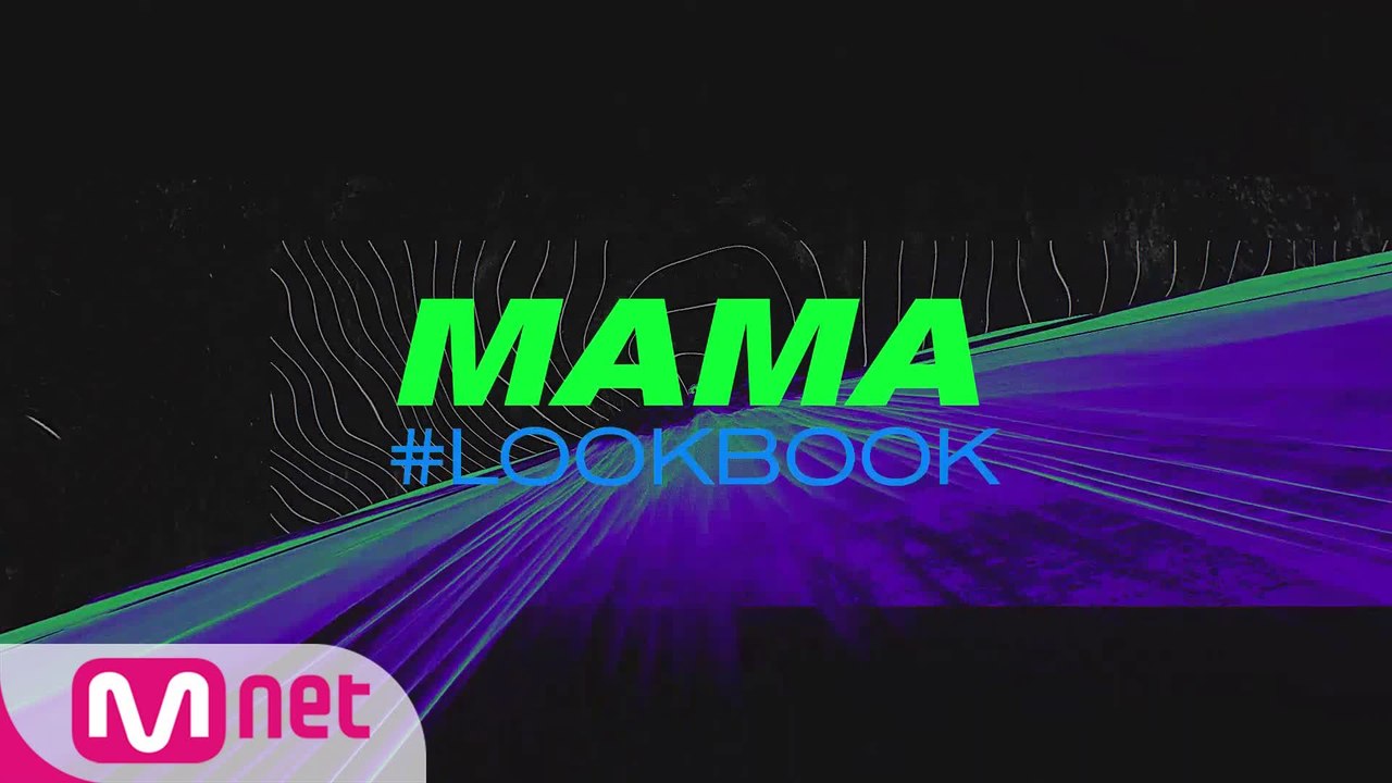 [2019 MAMA] MAMA LOOKBOOK