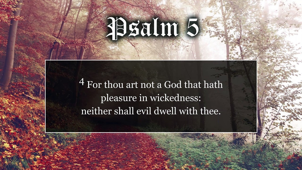 Psalm 5 - Read and Listen - Audio Visual Bible - KJV