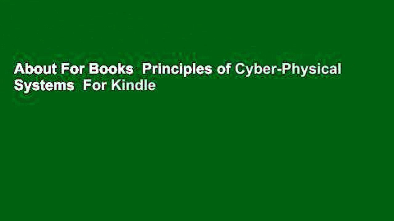 About For Books  Principles of Cyber-Physical Systems  For Kindle
