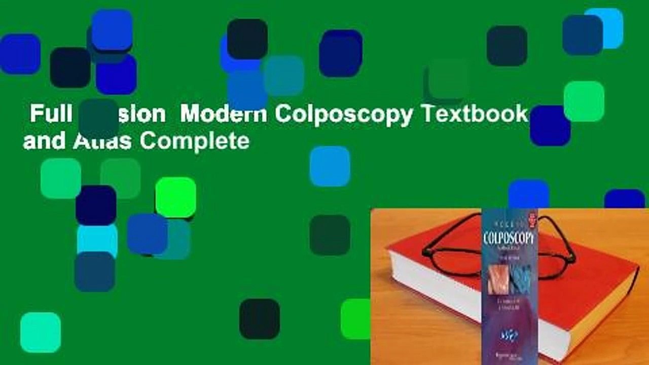 Full version  Modern Colposcopy Textbook and Atlas Complete