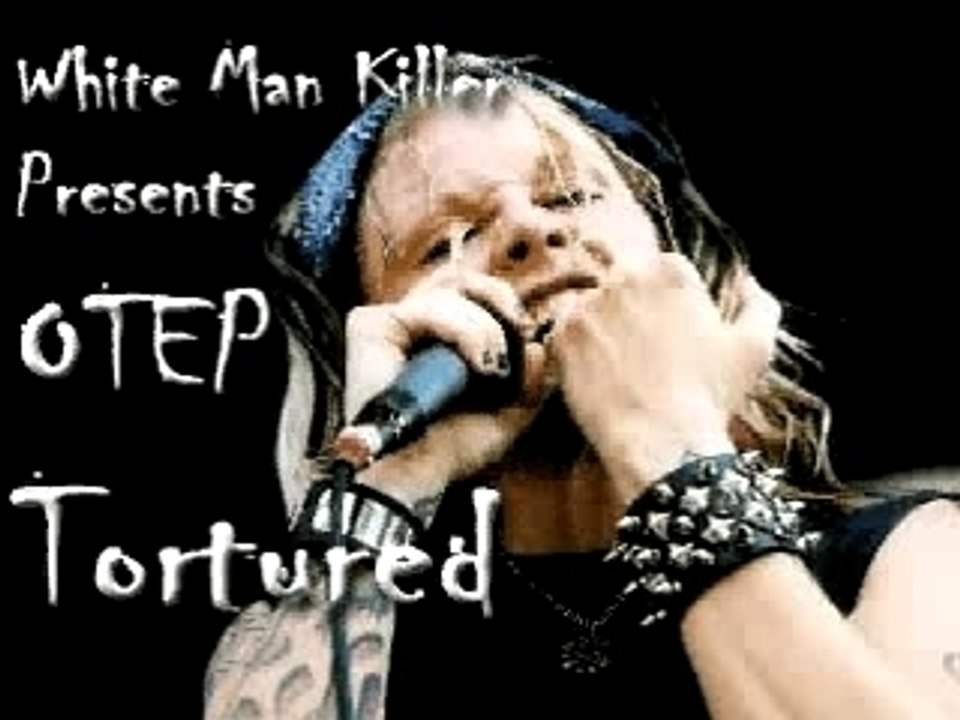 Otep - Tortured