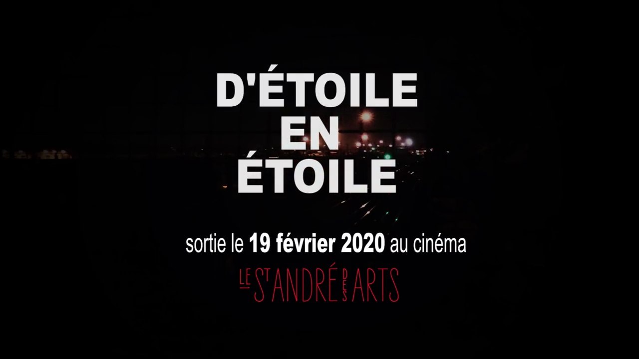 D’étoile en étoile - Bande annonce VF