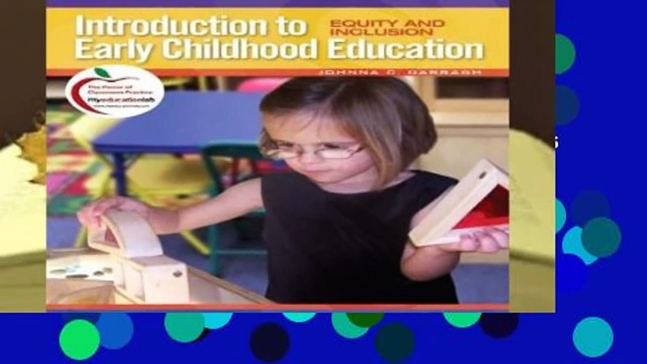 Introduction to Early Childhood Education: Equity and Inclusion (myeducationlab (Access Codes))