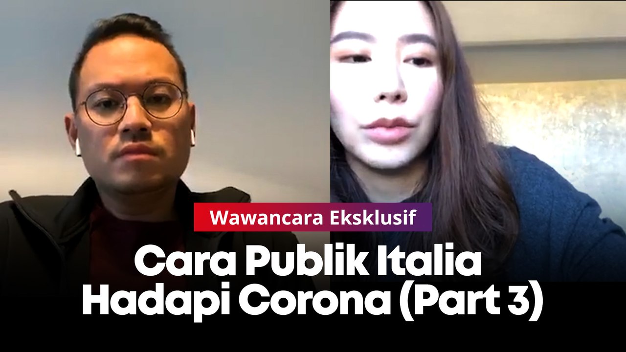 Wawancara Eksklusif: Cara Publik Italia Hadapi Corona (Part 3-Habis)