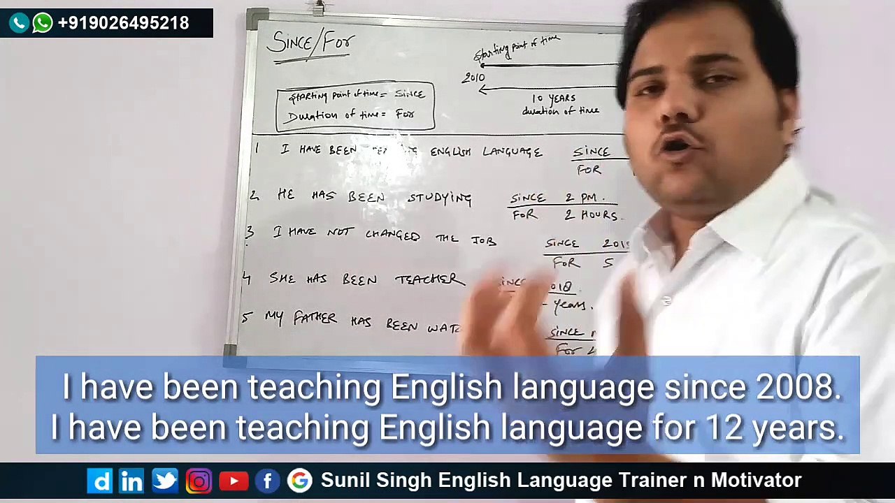 Difference between SINCE and FOR || Where to use SINCE and FOR || How to use SINCE and FOR || What is use of SINCE and FOR by Sunil Singh -  English Language Trainer and Motivator