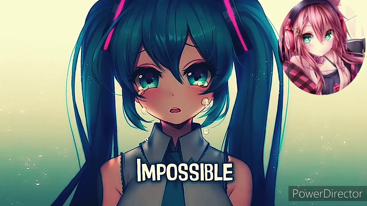 Nightcore - Impossible ( lyrics ) | Nightcore lyrics video