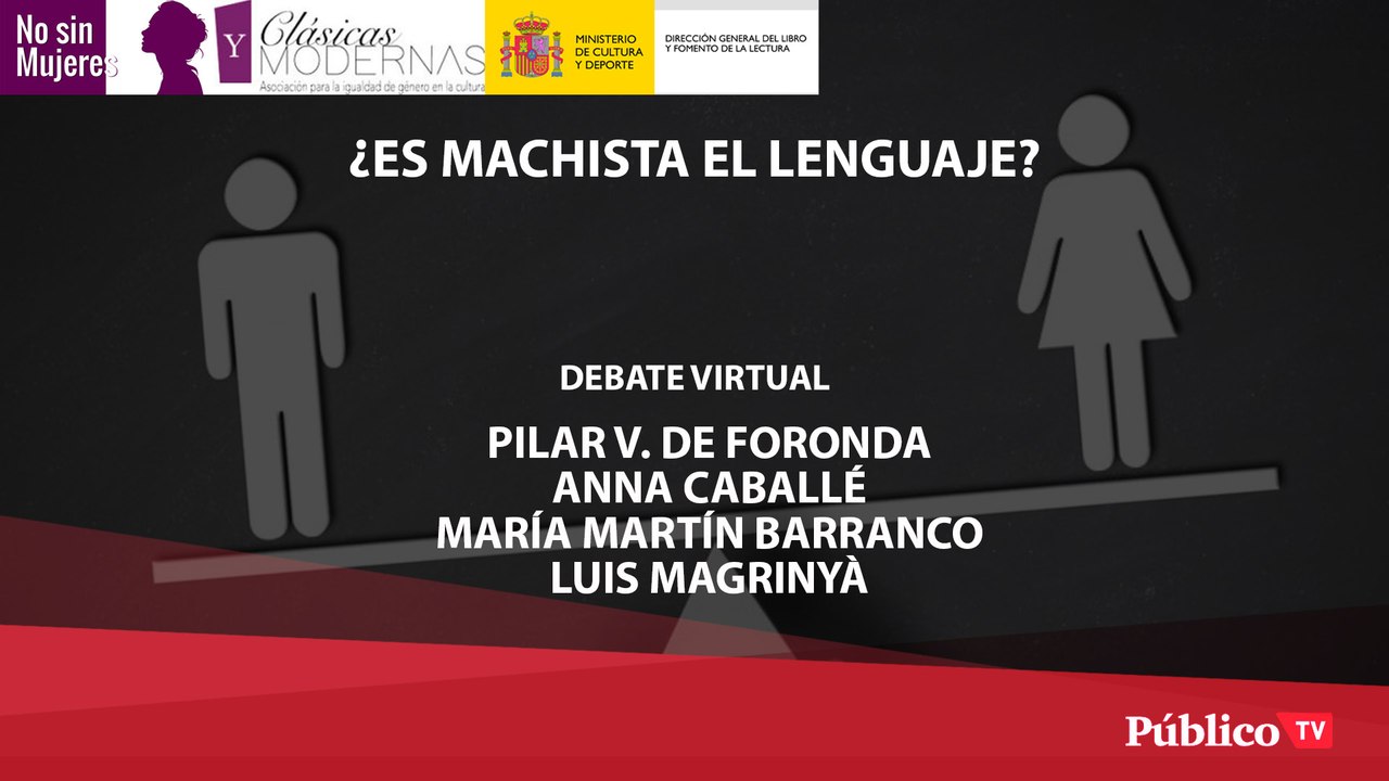DEBATE | ¿Es machista el lenguaje?