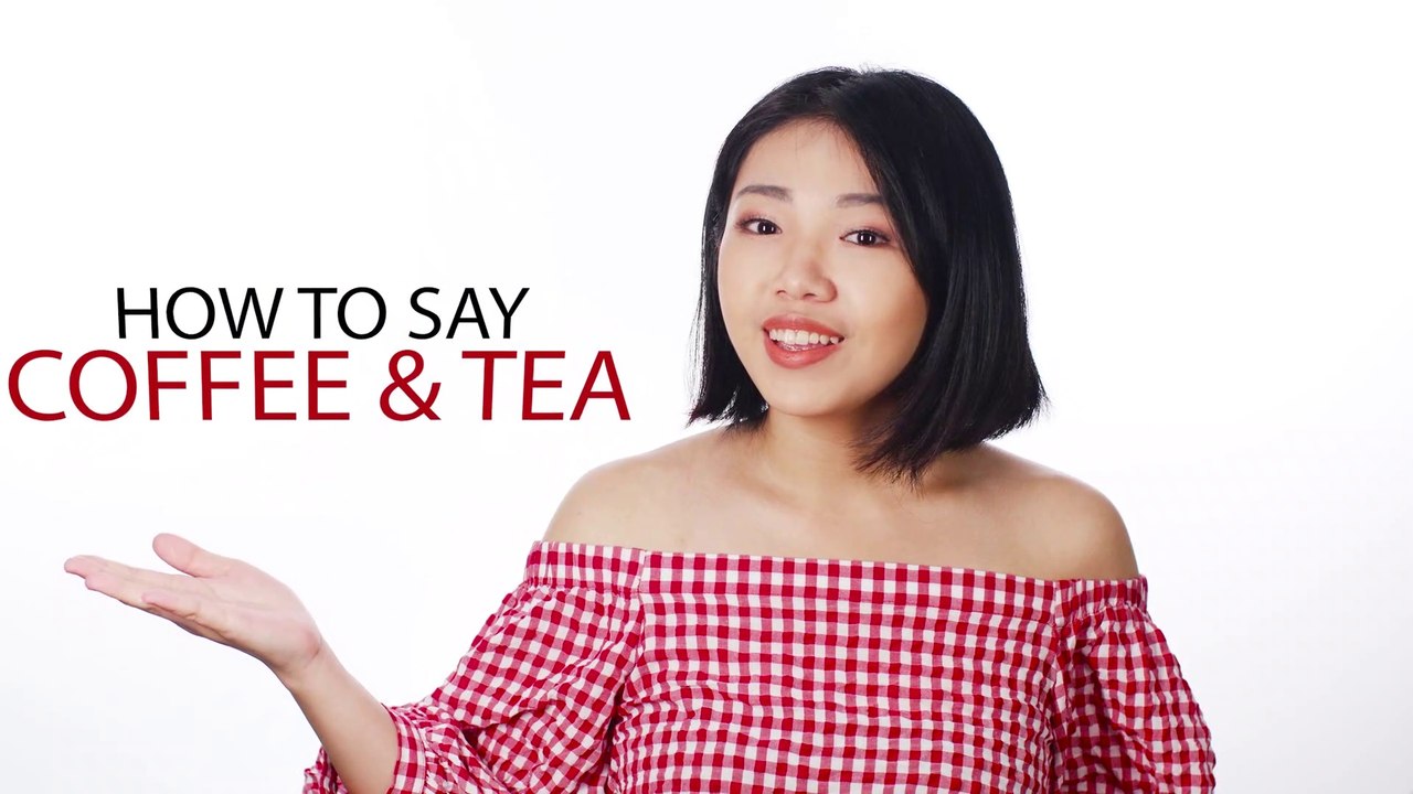 How to say "Coffee & Tea" in Chinese | How To Say Series | ChinesePod